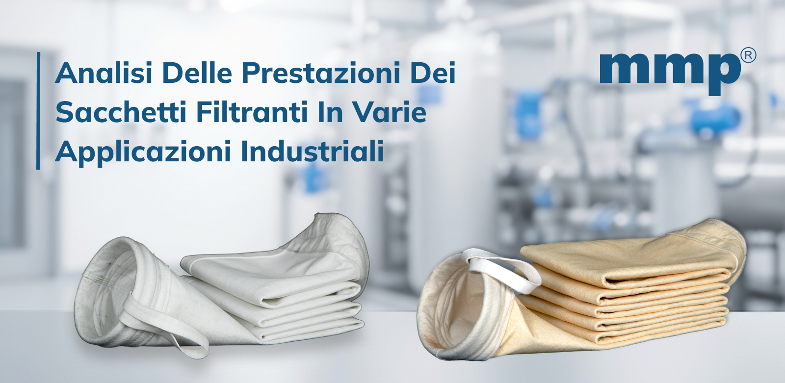 Filter Bags Performance Analysis