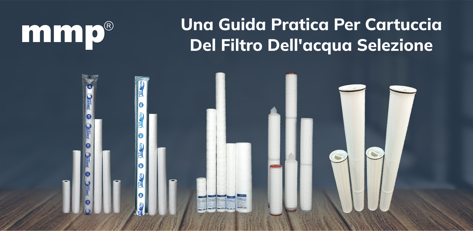 Guida alla selezione delle cartucce filtranti per acqua