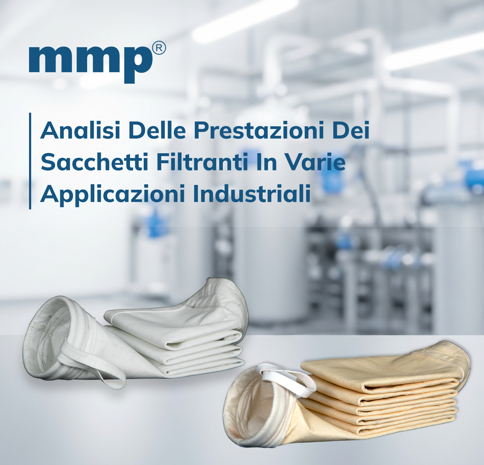 Analisi delle prestazioni dei sacchetti filtranti in varie applicazioni industriali